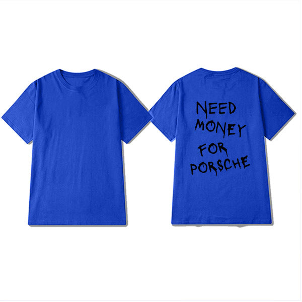 Need Money For Porshe